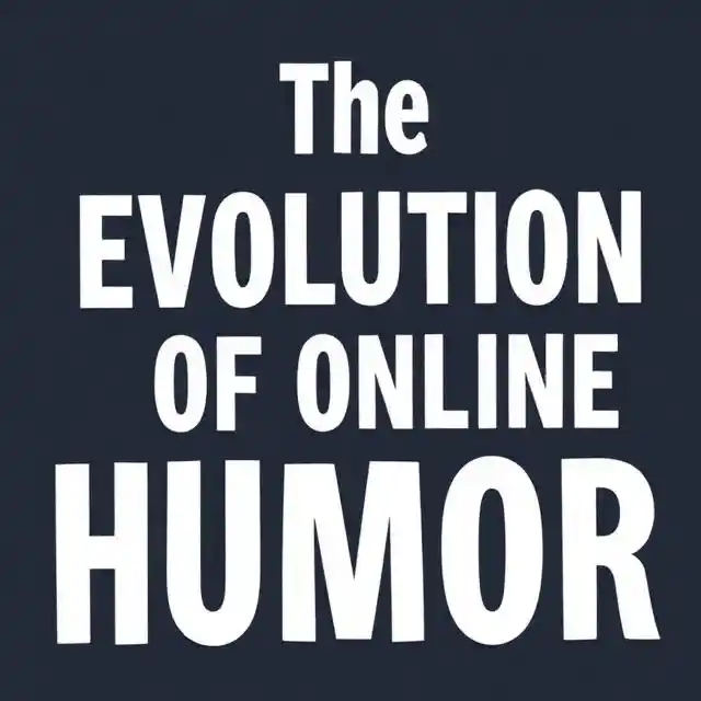 The Evolution of Online Humor